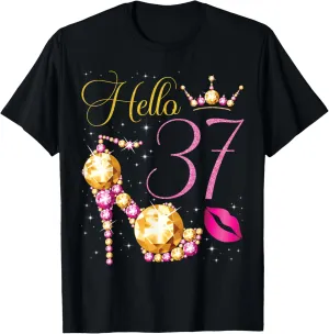 Hello 37 Years Old 37th Birthday Bday High Heel Crown Kiss T-Shirt