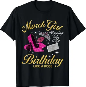 March Birthday shirt Women Girls Party Diamond High Heel T-Shirt