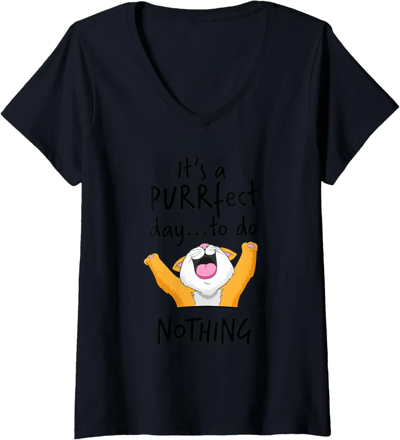 Womens Purrfect Day to do nothing Shirt Funny Cat Loafer Bum Girl V-Neck T-Shirt